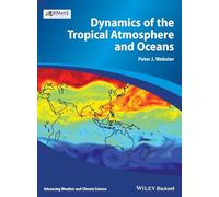 Dynamics of the Tropical Atmosphere and Oceans