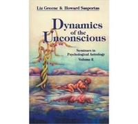 Dynamics of the Unconscious by Howard Howard Sasportas Sasportas Howard Sasportas, Liz Greene (Auteur)