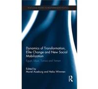 Dynamics Of Transformation, Elite Change And New Social Mobilization