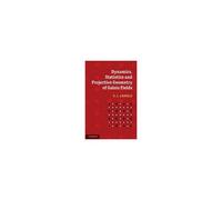 Dynamics, Statistics And Projective Geometry Of Galois Fields