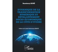 Dynamique de la transformation numérique et développement économique et social de la Côte d’Ivoire