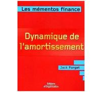 Dynamique De L'amortissement - Renforcer L'autonomie Financière De L'entreprise Pour Dynamiser Ses Investissements