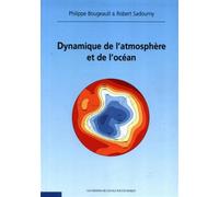 Dynamique de l'atmosphère et de l'océan - Philippe Bougeault - Ecole Polytechnique Eds - broché - Livre