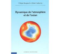 Dynamique de l'atmosphère et de l'océan - Philippe Bougeault - Ellipses - broché - Scolaire / Universitaire