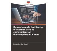 Dynamique de l'utilisation d'Internet dans la communication d'entreprise au Kenya