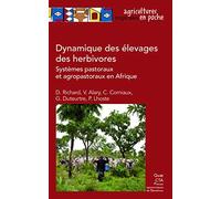 Dynamique des élevages pastoraux et agropastoraux en Afrique intertropicale