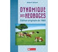 Dynamique des herbages André Voisin (Auteur)