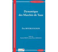 Dynamique des marches de taux - Eric Bourguignon - Economica - broché - Etude