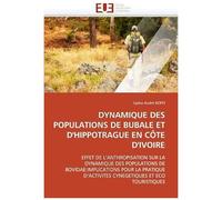 Dynamique Des Populations De Bubale Et D'hippotrague En Côte D'ivoire