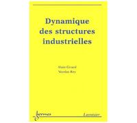 Nicolas Roy – Dynamique des structures industrielles – broché