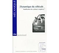 Dynamique du véhicule Jean-Pierre Brossard (Auteur)