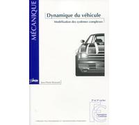 Dynamique Du Véhicule - Modélisation Des Systèmes Complexes
