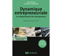 Dynamique entrepreneuriale: Le comportement de l'entrepreneur