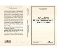 Dynamique et transformations du capitalisme - Gilles Rasselet - L'harmattan - broché - Essai