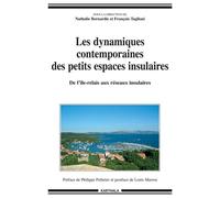 Dynamiques contemporaines des petits espaces insulaires (Les). De l'île relais aux réseaux insulaires - Nathalie Bernardie-Tahir - Karthala - broché - Etude