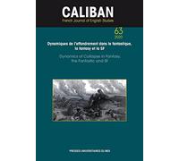 Dynamiques de l'effondrement dans le fantastique, la fantasy et la SF: Dynamics of Collapse in Fantasy, the Fantastic and SF