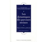 Dynamiques des parcours sociaux - Pur - Presses Universitaires Rennes - broché - Etude