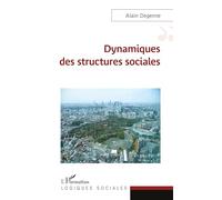 Dynamiques des structures sociales