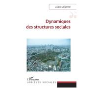 Dynamiques des structures sociales – L'Harmattan
