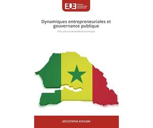 Dynamiques entrepreneuriales et gouvernance publique