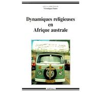 Dynamiques Religieuses En Afrique Australe