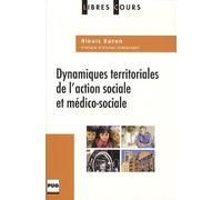 DYNAMIQUES TERRITORIALES DE L'ACTION SOCIALE & MEDICOSOCIALE