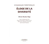 Dynamiques Territoriales - Eloge De La Diversité