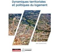 Dynamiques territoriales et politiques du logement Jean-Claude Driant (Auteur)