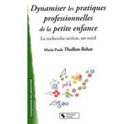 dynamiser les pratiques professionnelles de la petite enfanc (0)