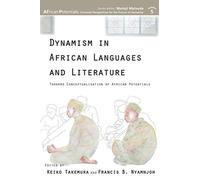 Dynamism In African Languages And Literature