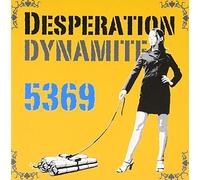 Dynamite - Desperation [Import]