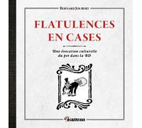 Bernard Joubert – Flatulences en cases – Une évocation culturelle du pet dans la BD