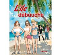 Dynamite L'île de la débauche