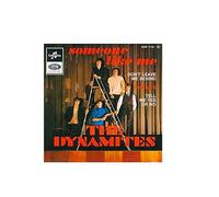 Dynamites - Someone like me