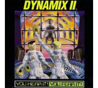 Dynamix II - Hear You Fear It
