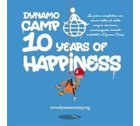 Various Artists – Dynamo Camp 10 Years of Happiness – CD