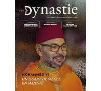 Dynastie n°4: Mohammed VI, les 25 ans du règne