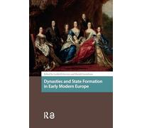 Dynasties and State Formation in Early Modern Europe