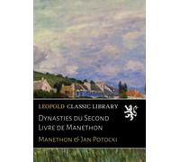 Dynasties du Second Livre de Manethon