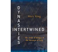 Dynasties Intertwined: The Zirids of Ifriqiya and the Normans of Sicily