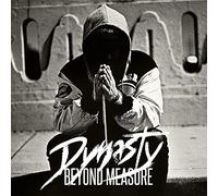 Dynasty - Beyond Measure [Import]