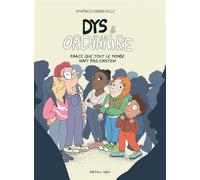 Dys et Ordinaire Parce que tout le monde naît pas Einstein - Athénaïs Fondrevelle - Lapin - broché - Bande dessinée