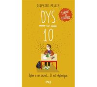 Dys sur dix - Delphine Pessin - Pocket Jeunesse - Poche - Roman junior