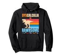 Dyscalculia Is Awesome Dinosaure pour la sensibilisation au TDAH pour garçons et filles Sweat à Capuche