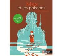 Dyscool - Max et les poissons Sophie Adriansen (Auteur), Tom Haugomat (Illustration)