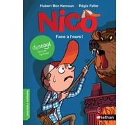 Hubert Ben Kemoun – Nico : Face à l'ours ! – Adapté aux enfants DYS ou dyslexiques, dès 7 ans