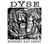 Dyse – Norbert Hat Angst (Charité pour Seapunks)