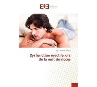 Dysfonction erectile lors de la nuit de noces - Sarra Asfouri - Universitaires Europeennes - broché - Essai