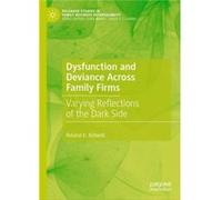 Dysfunction and Deviance Across Family Firms - Roland E. Kidwell - Springer International Publishing AG - Livre en Anglais - Hardback Roland E. KidwellRoland E. Kidwell (Auteur)