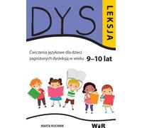 Dysleksja 9-10 lat - Marta Kuchnik (orthophonie et pédagogie, aides linguistiques et pédagogiques en polonais)